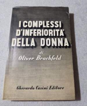 I complessi d'inferiorita' della donna