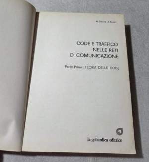 Code e traffico nelle reti di comunicazione - parte prima: teoria delle code