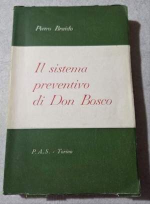 Il sistema preventivo di Don Bosco