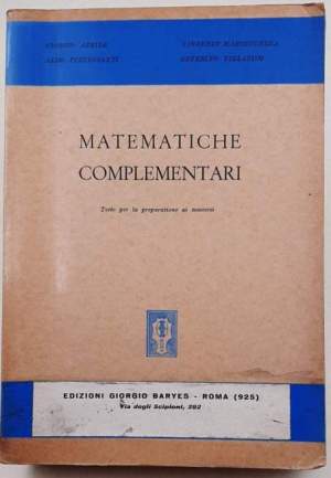 Matematiche complementari - Volume primo