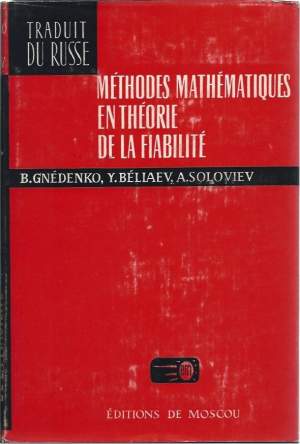 METHODES MATHEMATIQUES EN THEORIE DE LA FIABILITE