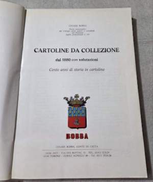 Cartoline da collezione dal 1880 con valutazioni - Cento anni di storia in cartolina