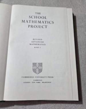 The Scool Mathematics Project - Revised advanced mathematics - Book 2
