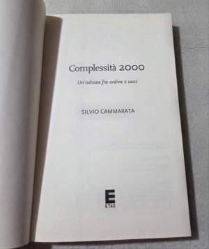 Complessità 2000. Un'odissea fra ordine e caos
