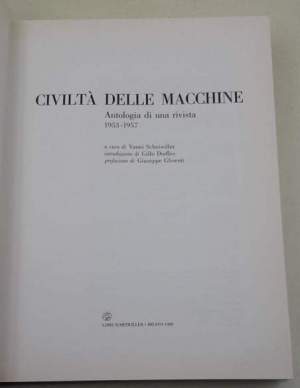 Civilta' delle macchine - Antologia di una rivista 1953-1957
