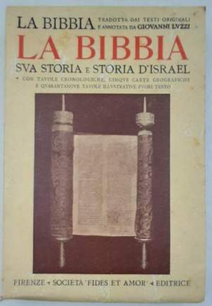 La Bibbia sua storia e storia d'Israel