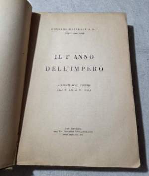 Il I' Anno dell'Impero -volume secondo- allegati ( dal 626 al 1263 )