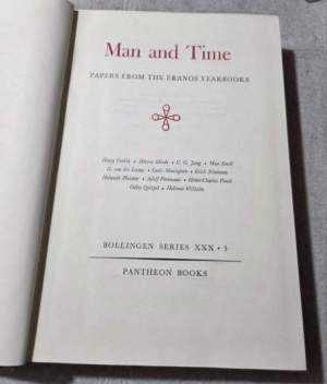Man and Time - Papers from the Eranos Yearbooks