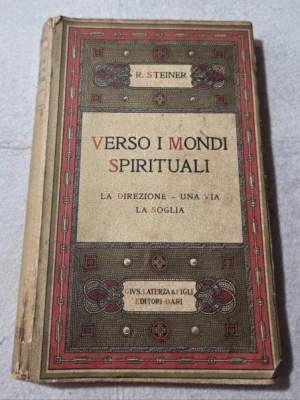 Verso i mondi spirituali - La direzione - Una via - La soglia