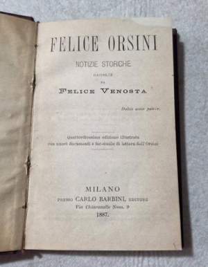 Felice Orsini notizie storiche