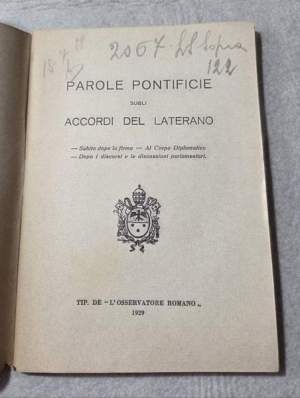 Parole pontificie sugli accordi del Laterano -Subito dopo la firma - Al Corpo Diplomatico - Dopo i discorsi e le discussioni