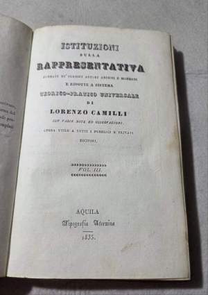 Istituzioni sulla rappresentativa fondate ne' classici autori antichi e moderni e ridotte a sistema storico-pratico universale