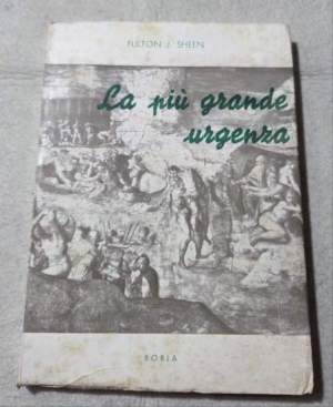 La piu' grande urgenza