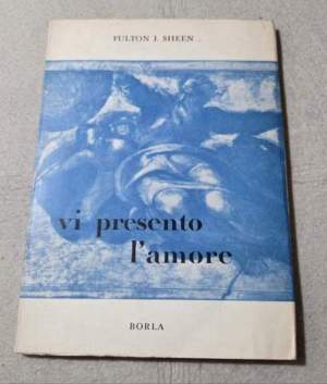 Vi presento l'amore
