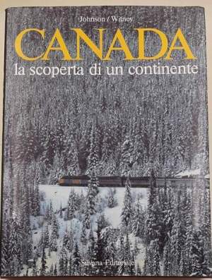 Canada - la scoperta di un continente