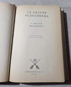 La grande scacchiera. Il mondo e la politica nell'era della supremazia americana