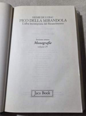 Pico della Mirandola. L'alba incompiuta del Rinascimento
