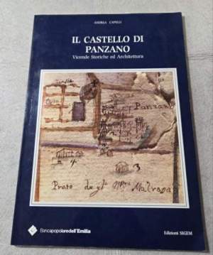 Il Castello di Panzano - Vicende storiche ed Architettura