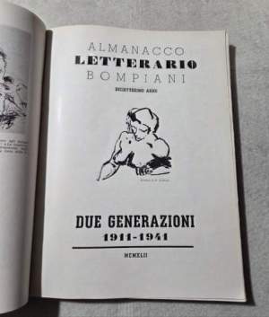 Almanacco Letterario Bompiani 1942 - Due generazioni 1911/1941