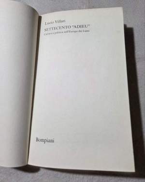 Settecento adieu - Cultura e politica nell'Europa dei Lumi