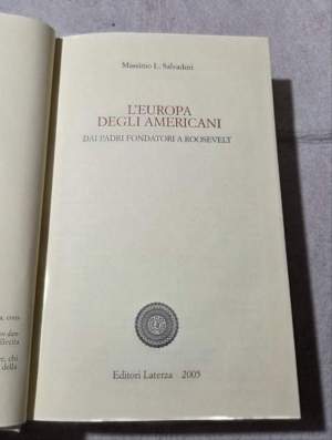 L'Europa degli americani. Dai padri fondatori a Roosevelt