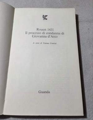 Rouen 1431 - Il processo di condanna a Giovanna D'arco