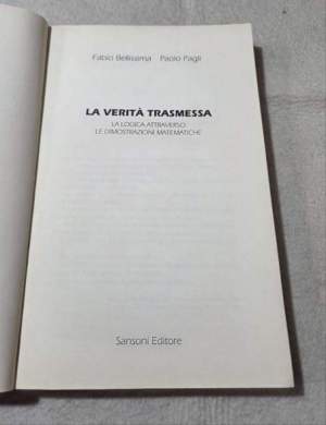 La verità trasmessa. La logica attraverso le dimostrazioni matematiche