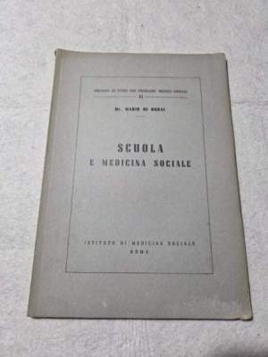 Scuola e medicina sociale