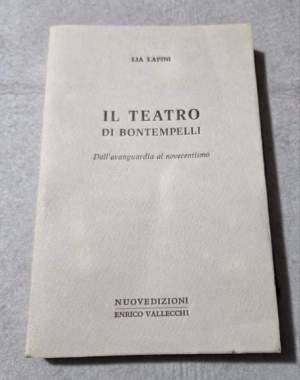 Il teatro di Bontempelli - Dall'avanguardia al novecentismo