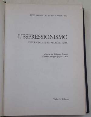 L'Espressionismo - Pittura, scultura, architettura - Mostra Palazzo Strozzi
