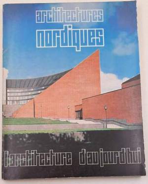 L'architecture d'aujourd'hui -134 - Architectures nordiques