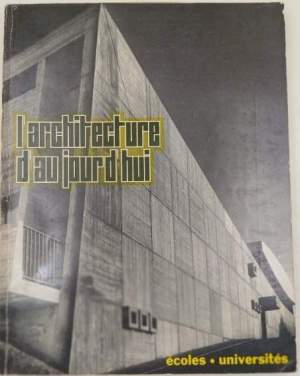L'Architecture d'aujourd'hui - Ecoles, universites