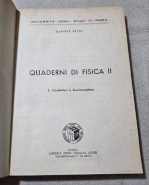 Quaderni di Fisica II - I: conduttori e semi conduttori