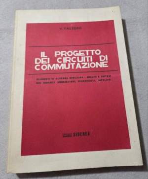 Il progetto dei circuiti di commutazione