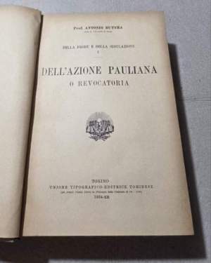 Dell'Azione Pauliana o revocatoria