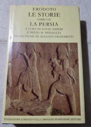 Le storie. Libro III - La Persia