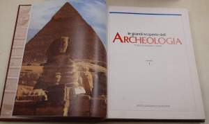 Le grandi scoperte dell'Archeologia - 10 Voll. + 1 -  Itinerari archeologici d'Italia