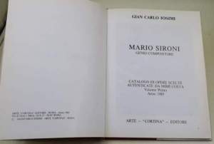 Mario Sironi - Catalogo di opere scelte - Autenticate da Mimi' costa - Vol. Primo