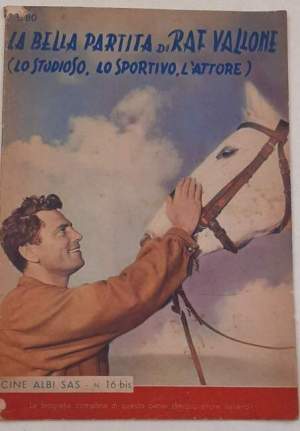 La bella partita di Raf Vallone ( lo studioso, lo sportivo, l'attore )