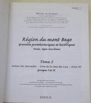 Gravures protohistoriques et historiques de la région du mont Bégo Tende, Alpes-Maritimes: Tome 5, Secteur des Merveilles,