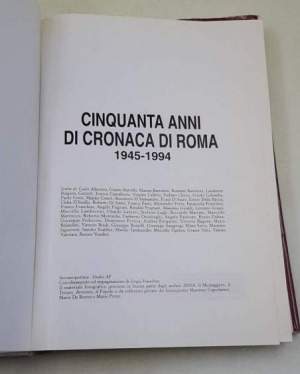 Cinquanta anni di cronaca a Roma 1945-1994