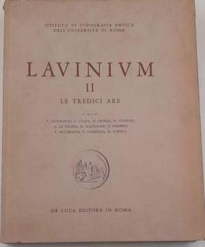 Lavinium II - Le tredici Are