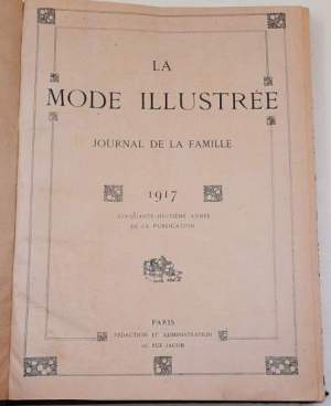 La Mode Illustree - Journal de la famille - 1917