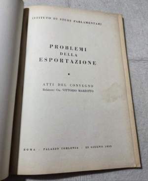 Problemi della esportazione - Atti del Convegno