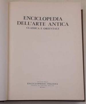 Enciclopedia dell'Arte Antica  classica e orientale - 7 Voll. + 2  suppl.