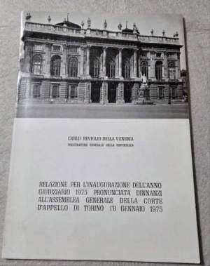 Relazione per l'inaugurazione dell'Anno Giudiziario 1975 pronunciata dinnanzi all'assemblea Generale della Corte d'Appello di