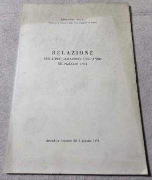 Relazione per l'inaugurazione dell'Anno Giudiziario 1974