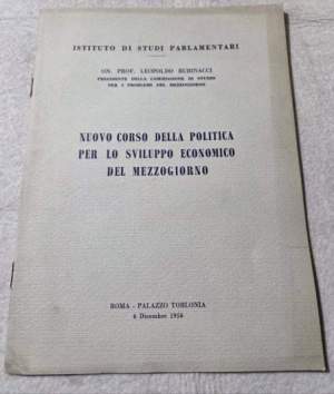 Nuovo corso della politica per lo sviluppo economico del mezzogiorno