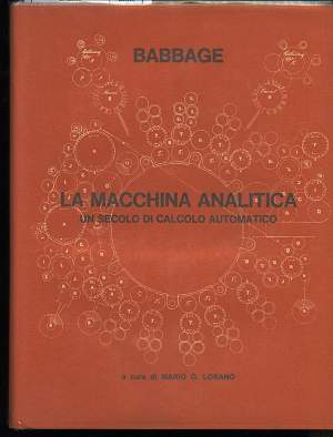 BABBAGE-LA MACCHINA ANALITICA-Un secolo di calcolo automatico