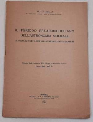 Il periodo pre-Herscheliano dell'Astronomia Siderale - Le speculazioni filosofiche di Wright, Kant e Lambert